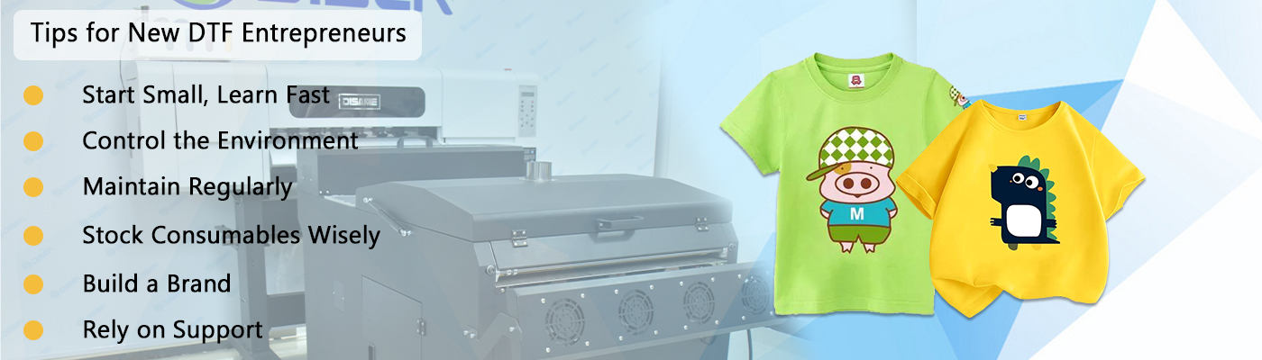 Conseils pour les nouveaux entrepreneurs DTF