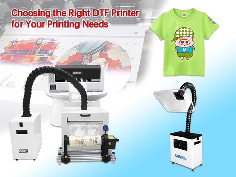 Choosing the Right DTF Printer for Your Printing Needs.jpg