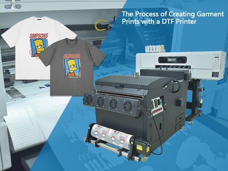 The Process of Creating Garment Prints with a DTF Printer.jpg